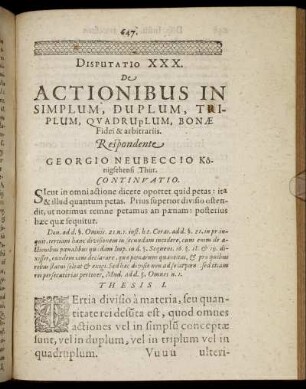 Disputatio XXX. De Actionibus In Simplum, Duplum, Triplum, Quadruplum, Bonæ Fidei & arbitrariis.