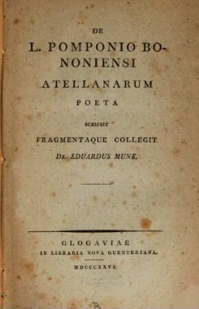 De L. Pomponio Bononiensi Atellanarum poeta