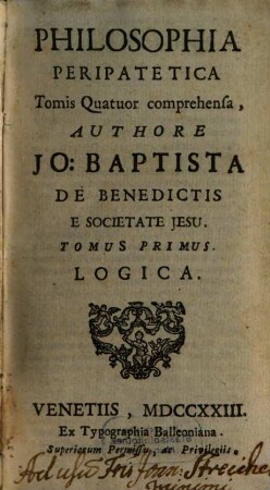 Philosophia Peripatetica : Tomis Quatuor comprehensa. 1, Logica