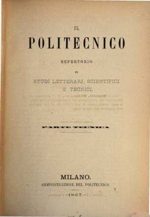 Il politecnico. Parte tecnica. 1867 = Vol. 4