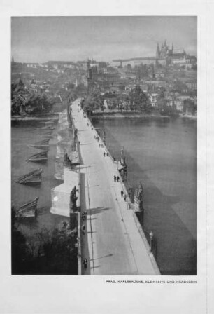 Prag, Karlsbrücke, Kleinseite und Hradschin