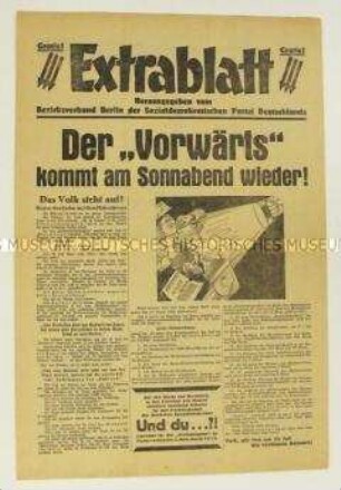 Sonderdruck der Berliner SPD zum Wiedererscheinen des "Vorwärts" nach dem Verbot