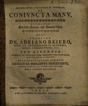 Dissertatio Inavgvralis Ivridica, De Conivncta Manv, Germanis: Von dem Gemein- und Sammt-Lehen
