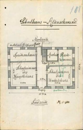 Erbauung und Unterhaltung des Schul- und Rathauses zu Altenschwand