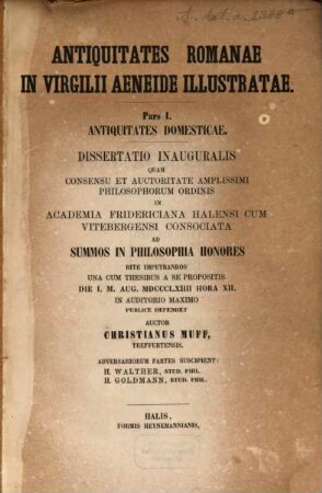 Antiquitates Romanae in Virgilii Aeneide illustratae : Pars I.: Antiquitates domesticae Diss. inaug.