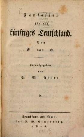 Fantasien für ein künftiges Teutschland