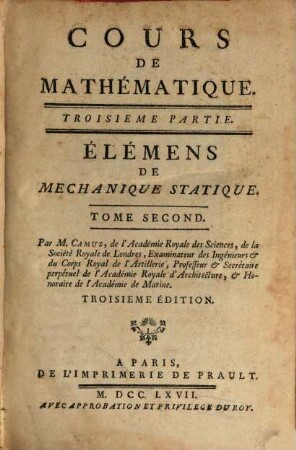 Cours De Mathématique, 3,2. Élémens De Mechanique Statique ; T. 2