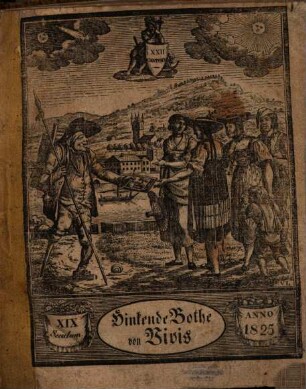 Historischer Kalender oder der Hinkende Bote. 1825