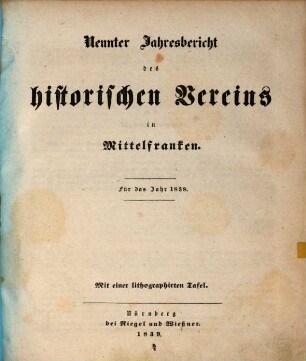 Jahresbericht des Historischen Vereins für Mittelfranken. 9. 1838. - 1839