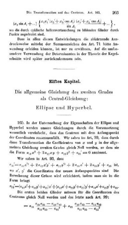 Elftes Kapitel. Die allgemeine Gleichung des zweiten Grades als Central-Gleichung: Ellipse und Hyperbel.
