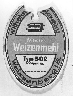 Weißenberg. Obermühle, Wilhelm Mersiowsky, Sackanhänger (8 cm lang)