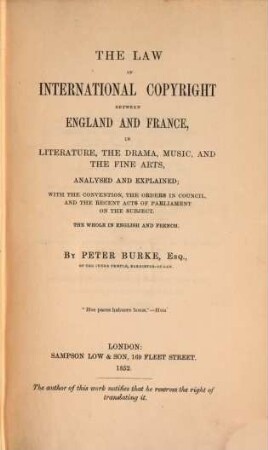 The law of international copyright between England and France : The whole in english and french