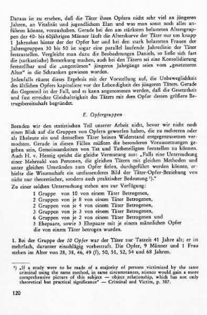 E. Opfergruppen (mehrere Opfer, ein Täter)