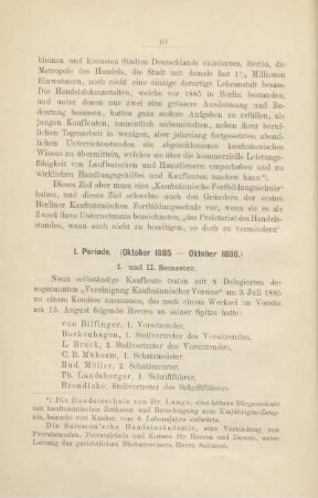 I. Periode (Oktober 1885 - Oktober 1886)