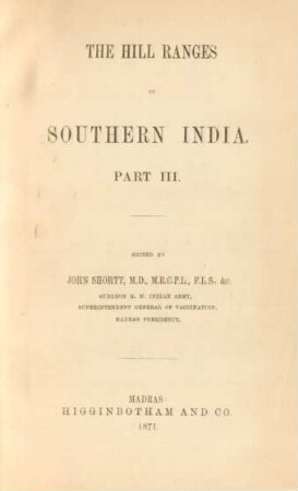 Pt. 3: The hill ranges of southern India