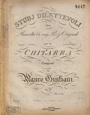 Studj dilettevoli : ossia raccolta di vari pezzi originali ; per la chitarra ; op. 98