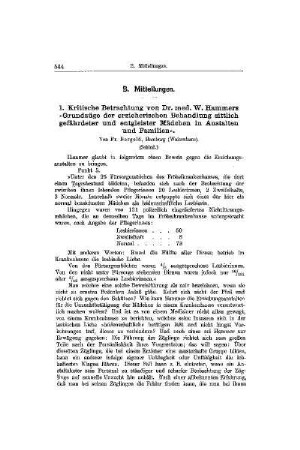 Kritische Betrachtung von Dr. med. W. Hammers Grundzüge der erzieherischen Behandlung sittlich gefährdeter und entgleister Mädchen in Anstalten und Familien : (Schluß) ; [Mitteilungen]