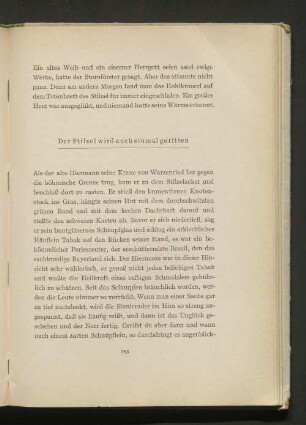 Der Stilzel wird auch einmal geritten
