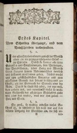 Erstes Kapitel. Vom Schreiben überhaupt, und vom Briefeschreiben insbesondere.
