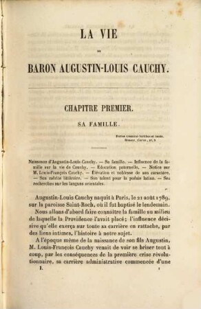 La vie et les travaux du Baron Cauchy : membre de l'Académie des sciences, 1. Partie historique
