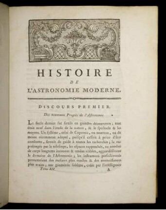 Discours Premier. Des nouvauxes Progrès de l'Astronomie.