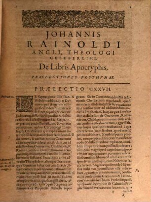 Censura Librorvm Apocryphorum Veteris Testamenti, Adversum Pontificios, inprimis Robertum Bellarminum : Qva Tum Divina Et Canonica Sacrae Scripturae autoritas asseritur solidissime: tum variae Quaestiones & Controversiae, tam dogmaticae, quam historicae, inprimis quae est de Duratione Monarchiae Persicae, & de 70. Hebdom. Danielis expediuntur accuratissime,, 2