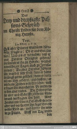 Das Drey und dreyßigste Passions-Gespräch von Christi Leiden für dem König Herode