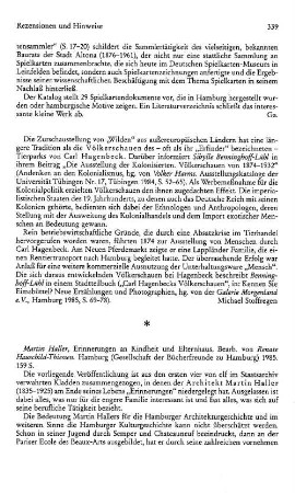 Haller, Martin :: Erinnerungen an Kindheit und Elternhaus, bearb. von Renate Hauschild-Thiessen : Hamburg, Gesellschaft der Bücherfreunde, 1985
