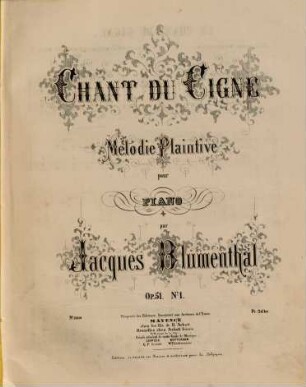 Chant du cigne : mélodie plaintive pour piano ; op. 51 no. 1
