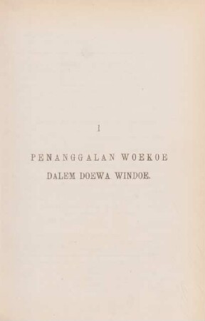 I. Penanggalan woekoe dalem doewa windoe