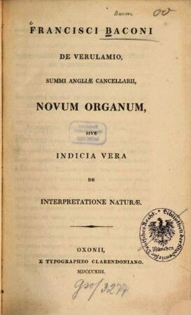 Novum organum : sive indicia vera de interpretatione naturae