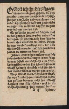 O Gott ich thu dirs klagen || die not vnnd groß gefahr/