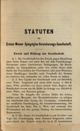 Statuten der Ersten Wiener Spiegelglas-Versicherungs-Gesellschaft : Wien, den 18. September 1865.