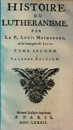 Histoire du Lutheranisme, 2