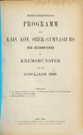 Programm des Obergymnasiums der Benediktiner zu Kremsmünster. 1885/86 = 36