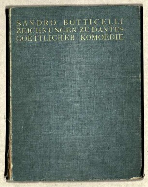 Zeichnungen von Sandro Botticelli zu Dantes Göttlicher Komödie