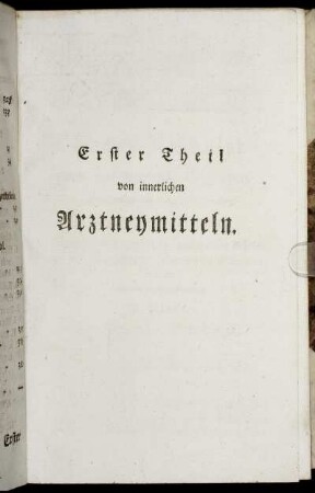 Erster Theil von innerlichen Arztneymitteln.