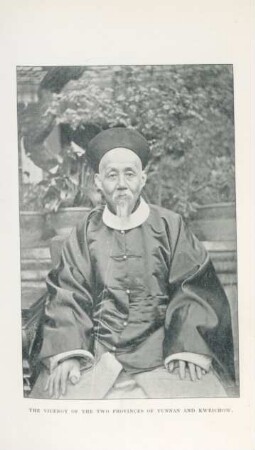 The viceroy of the two provinces of Yunnan and Kweichow