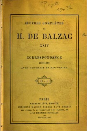Ouevres complètes de H. de Balzac, 24. Correspondance 1819 - 1850