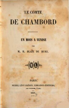 Le comte de Chambord : Un mois a Vénise