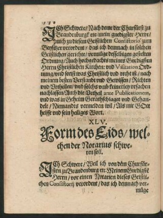 XLV. Form des Eids/ welchen der Notarius schweren soll.