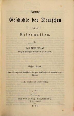 Neuere Geschichte der Deutschen seit der Reformation, 1. Vom Anfange des Ablaßstreits bis zum Ausbruche des schmalkaldischen Krieges