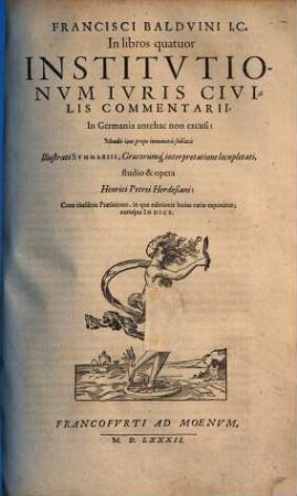 In libros quatuor Institutionum Iuris Civilis Commentarii