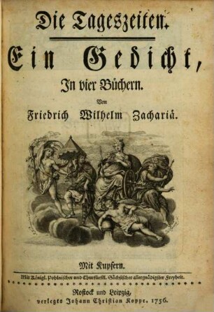 Die Tageszeiten : Ein Gedicht, In vier Büchern