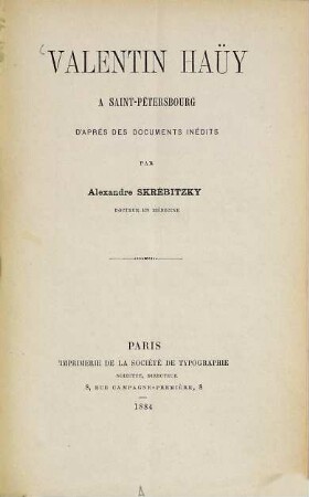 Valentin Haüy a Saint-Pétersbourg : d'après des documents inédits