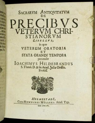 Sacrarum Antiquitatum De Precibus Veterum Christianorum Libellus