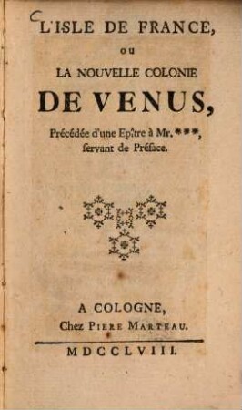 L' Isle de France, ou la nouvelle colonie de Venus