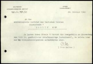 O. Walter an DAI Zentrale