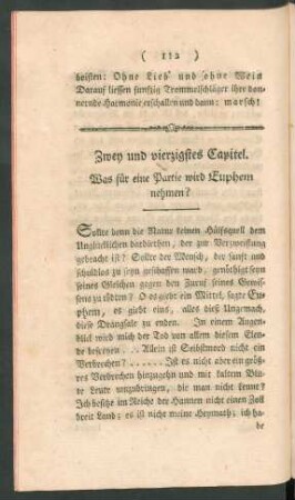 Zwey und vierzigstes Capitel. Was für eine Partie wird Euphem nehmen?