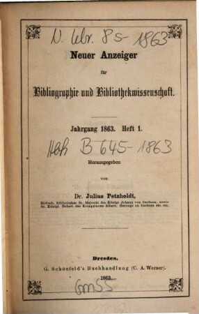 Neuer Anzeiger für Bibliographie und Bibliothekwissenschaft. 1863, 1863